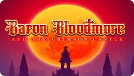BARON BLOODMORE AND THE CRIMSON CASTLE SLOT รีวิว