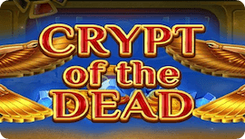 CRYPT OF THE DEAD SLOT รีวิว