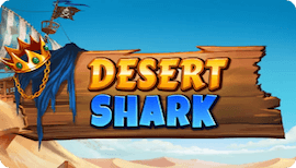 DESERT SHARK SLOT รีวิว