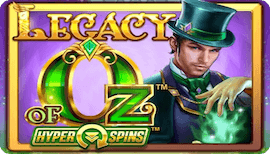 LEGACY OF OZ HYPERSPINS SLOT รีวิว