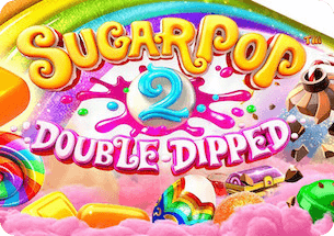 Sugar Pop 2 Double Dipped Slot Thailand