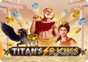 Titans Riches Slot