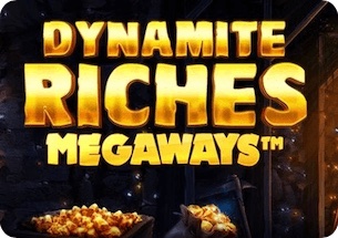 Dynamite Riches Megaways Slot
